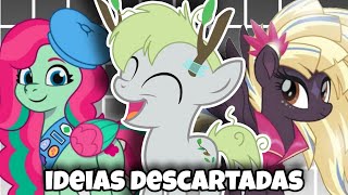 COMPILADO IDEIAS, PERSONAGENS E EPISÓDIOS DESCARTADOS DE MY LITTLE PONY