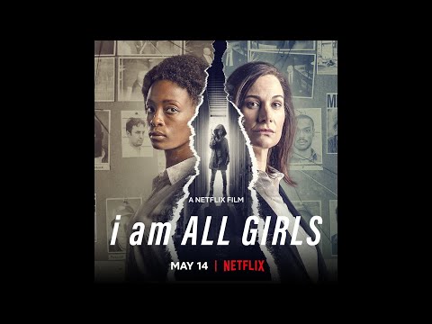 Bütün Kızlar Adına (I Am All Girls) 2021 - Fragman (Türkçe Dublaj)