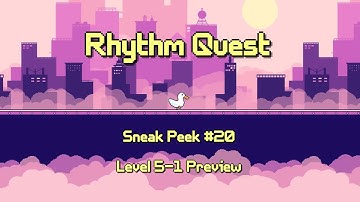 Rhythm Quest - Sneak Peek #20