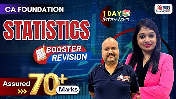 CA Foundation Statistics - BOOSTER REVISION 🚀| 1 Day Before Exam | MEPL Classes