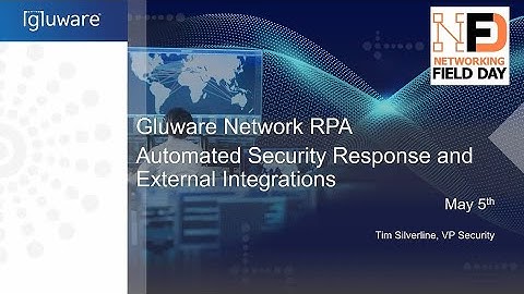 Gluware Network RPA - Automated Security Response and External Integrations
