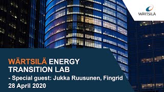 Wärtsilä Energy Transition Lab | Special guest: Jukka Ruusunen, Fingrid