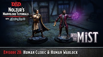 Ep. 28: Human Cleric & Warlock - D&D Nolzur’s Marvelous Tutorials with RealmSmith