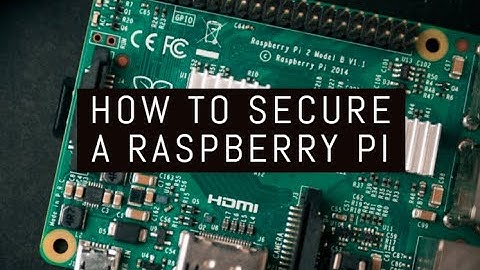 How to SECURE a RASPBERRY PI