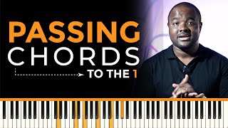 Passing Chords  Part 1  To the 1 Chord