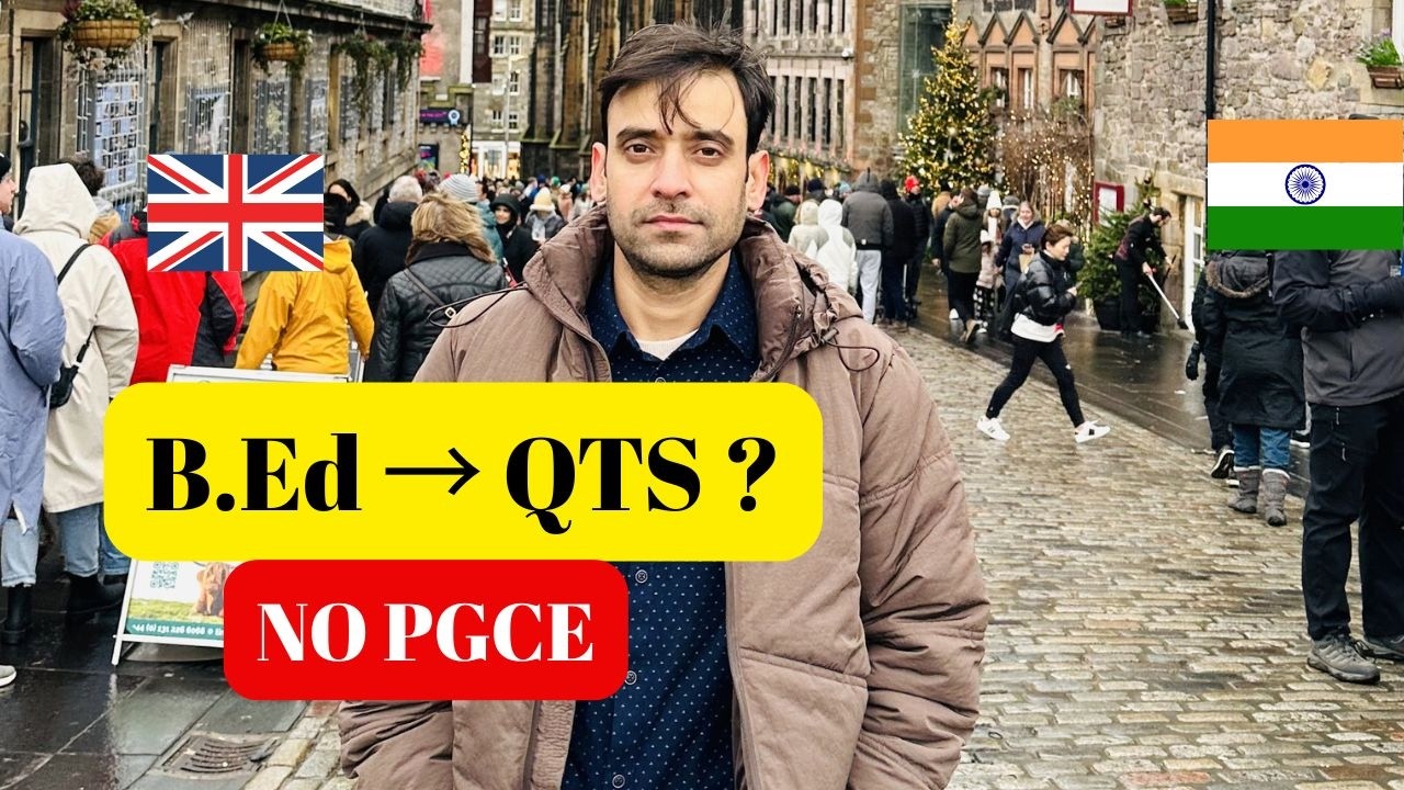 How to Get QTS in UK from India | B.Ed to QTS Without PGCE
