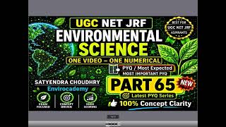 Sure Shot Environment & Energy Numericals for JRF 2026| UGC NET EVS June 2026| Envirocademy
