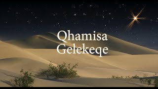 Qhamisa - Gelekeqe