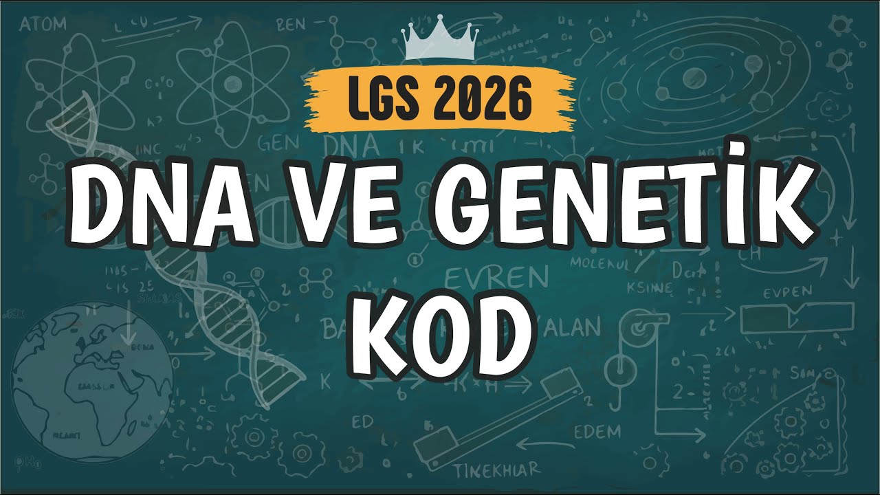DNA ve Genetik Kod | 8. Sınıf #LGS2026