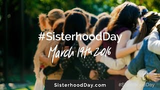Global Sisterhood Day | 2016 Fundraiser Global Sisterhood Day | 2016 Fundraiser