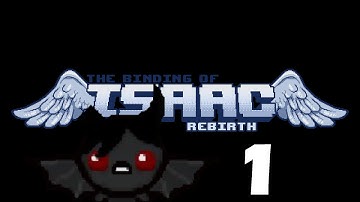 The Binding Of Isaac: Rebirth [Azazel Run] Part 1