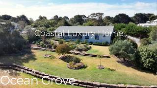 Ocean Grove Coastal Luxury Home Tour | 250A Shell Road Showcase