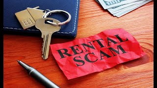 Exposing Rental Scams - What we know!