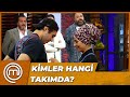 Yeni Haftanın Takımları Belirlendi | MasterChef Türkiye 96. Bölüm