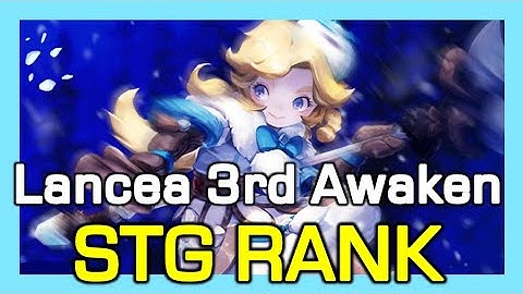 Lancea STG Rank (after 3rd Awaken) / Lancea STG contest result / Dragon Nest Korea