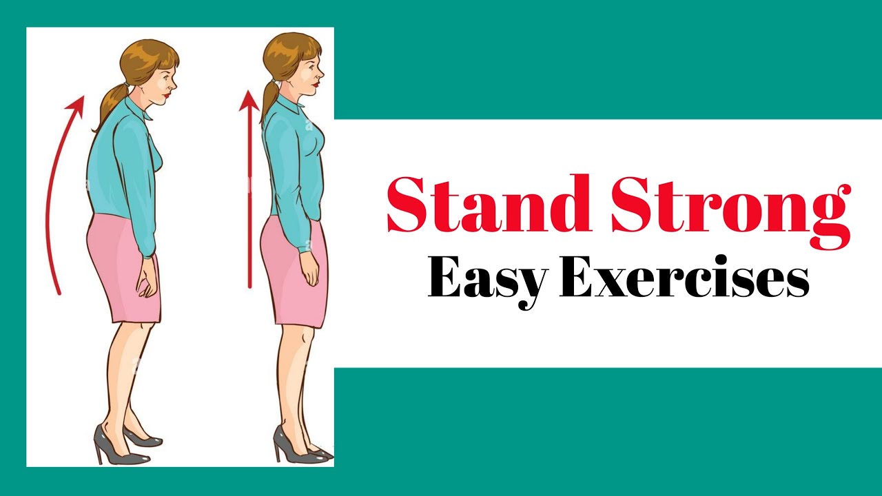 Standing Strong Exercise Stand Strong , Easy Exercises. FITNESS GUIDE - YouTube