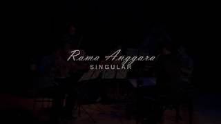 Rama Anggara: Singular
