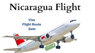 Nicaragua Charter Flight! Nicaragua Visa Process Kya Hai? #Nicaragua