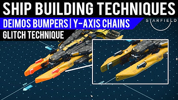 #Starfield Ship Building Techniques - Deimos Bumpers | Y-Axis Chains (Glitch Technique)