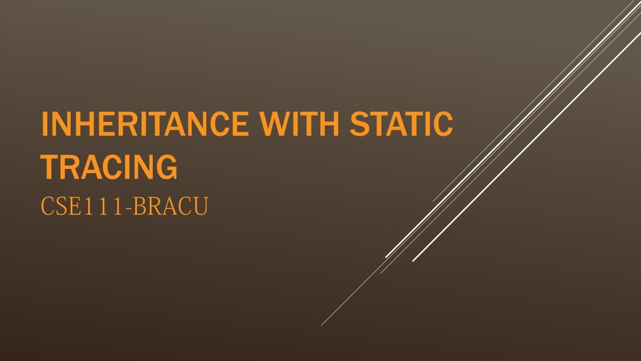 cse111 tracing- Inheritance with static
