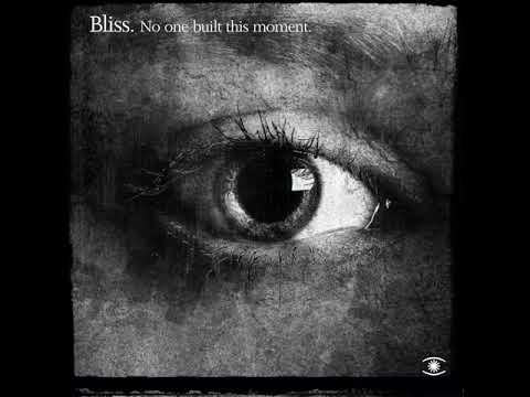 Bliss — Bliss - Trust In Your Love (feat. Ane Brun) - 0044