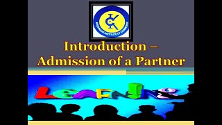 #1 #Meaningofpartnership #Admissionofpartner #Class12accounts