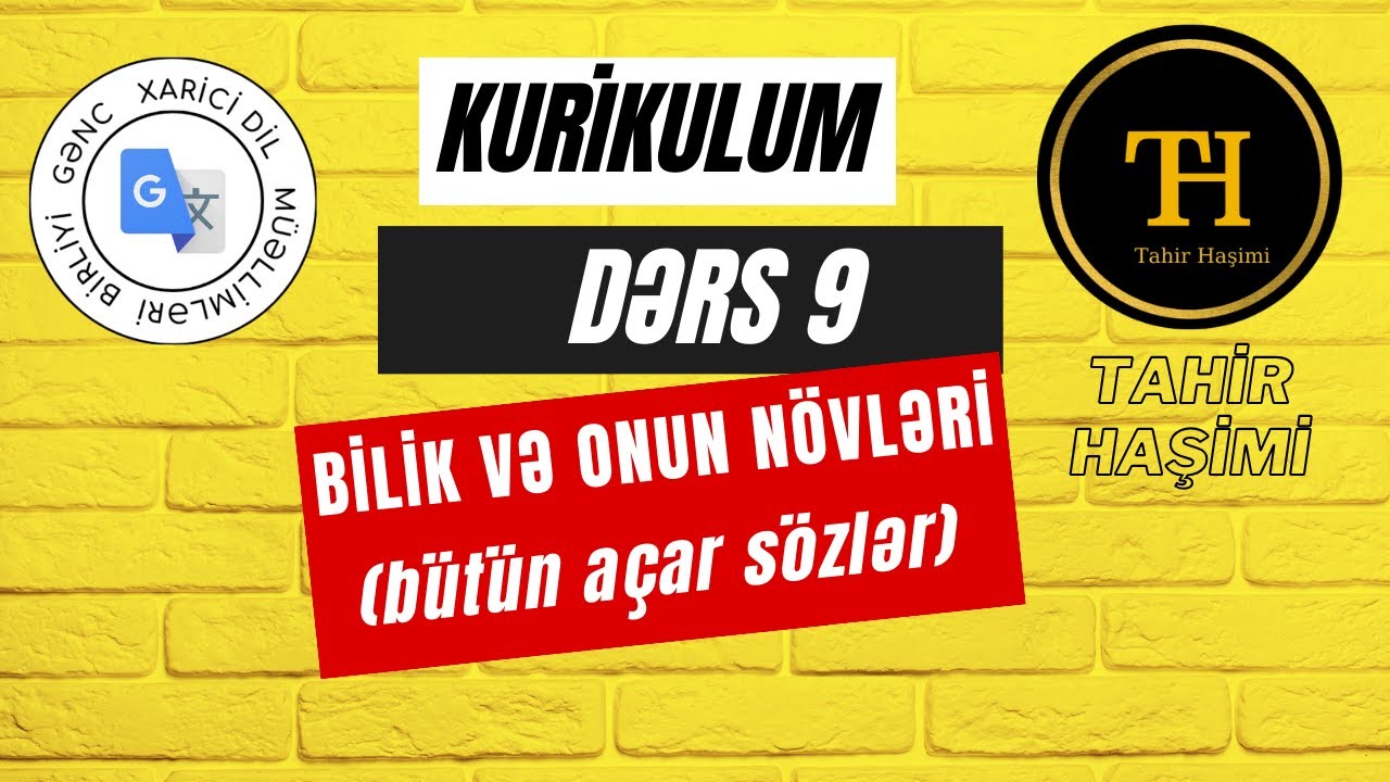 Kurikulum Dərs 9. Bilik və onun növləri. Tahir Haşimi 055-975-96-46. MİQ, sertifikasiya