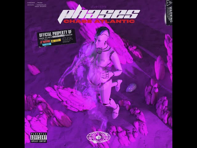 Chase Atlantic - PHASES (INSTRUMENTAL & LYRICS)