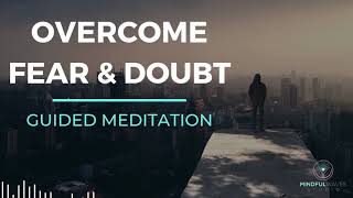 Guided Meditation To Overcome Mental Barriers Let Go Of Doubts And Self Sabotage