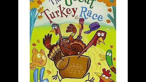 The Great Turkey Race: Read Aloud