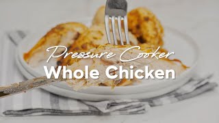 Melt-in-Your-Mouth Instant Pot Whole Chicken