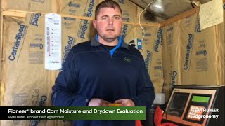 Pioneer® brand Corn Moisture and Drydown Evaluation