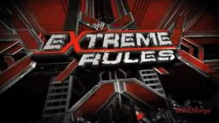 WWE Extreme Rules 2011 Theme Song: 