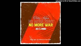 Tolly Kiha ft Joex & Dhunks - No More Fight No More War (Mastered Mix By Joex) 2024