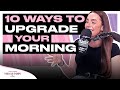 Solo  10 ways to upgrade your morning
