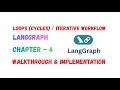 Loops &amp; Cycles in LangGraph Explained | Retry, Improve &amp; Decision-Based Workflows #langgraph #ai