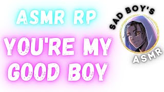 [M4M] You're a good boy [British boyfriend] [Positive affirmations] [ASMR Roleplay]
