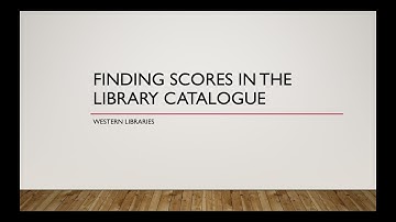 Finding Scores in the Library Catalogue