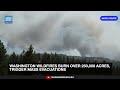 Washington Wildfires Burn Over 250,000 Acres, Trigger Mass Evacuations | Dawn News English