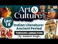 Complete art and culture  lec 18 indian literature ancient period  gs history by aadesh