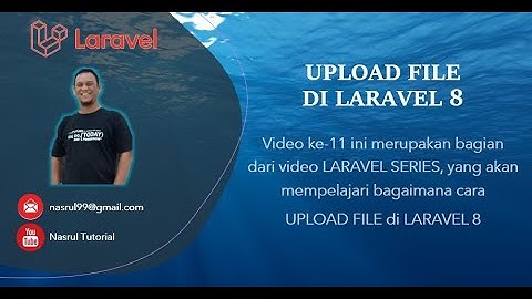 11 - Upload File Laravel 8