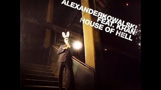 ALEXANDER KOWALSKI - HOUSE OF HELL FEAT. KHAN (2006) VINYL