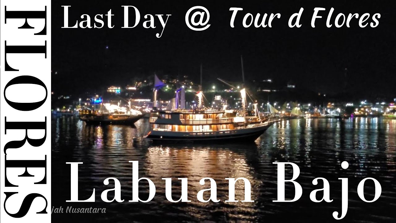 Perjalanan ke Labuan Bajo | Last Days in Flores #8