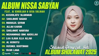 Download lagu ASSHOLATU 'ALANNABI - NISSA SABYAN FULL ALBUM SHOLAWAT TERBARU 2025 - SHOLAWAT NABI MERDU 2025 MIX