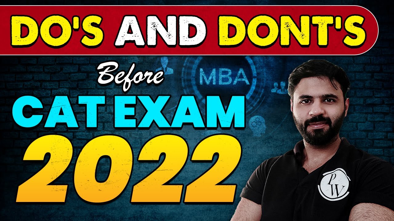 Do's and Dont's on CAT EXAM DAY 2022 || Last Minute Tips For CAT 2022 🔥 ...