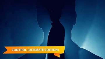 #10 Control Ultimate Edition - Polaris / Take Control (No Commentary)