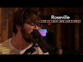 Roseville Live at Toast and Jam Studio (Full Session)