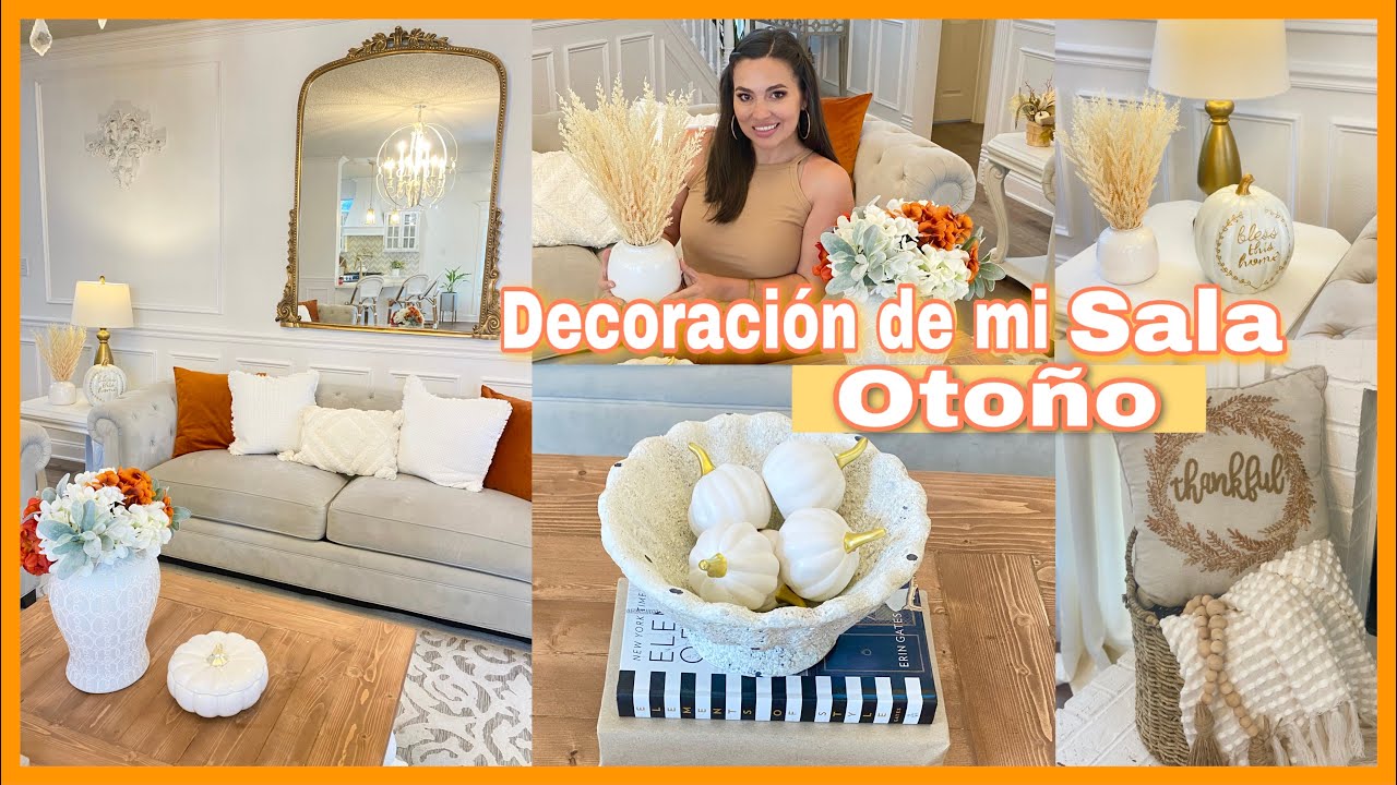 DECORACIÓN PARA OTOÑO 🍁 DECORACIÓN DE MI SALA 2021🧡 FALL DECOR - YouTube