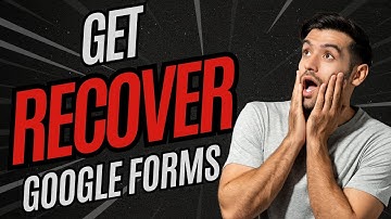 HOW TO RECOVER DELETED RESPONSES OF GOOGLE FORMS