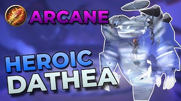 Heroic Dathea - Arcane Mage PoV | WoW Dragonflight